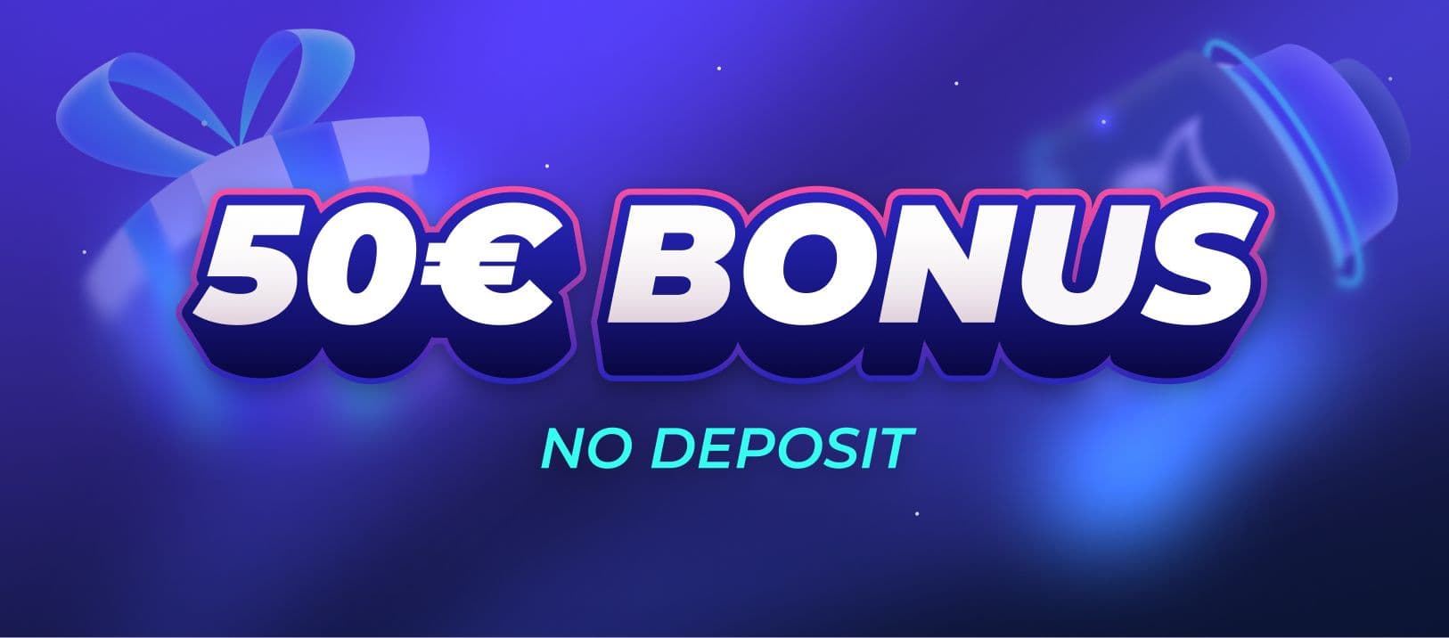 €50 no deposit bonus
