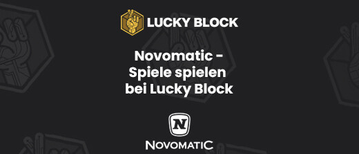 Novomatic-Spiele bei Lucky Block